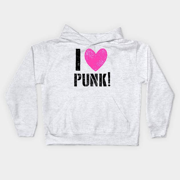 I LOVE PUNK! Kids Hoodie by BG305